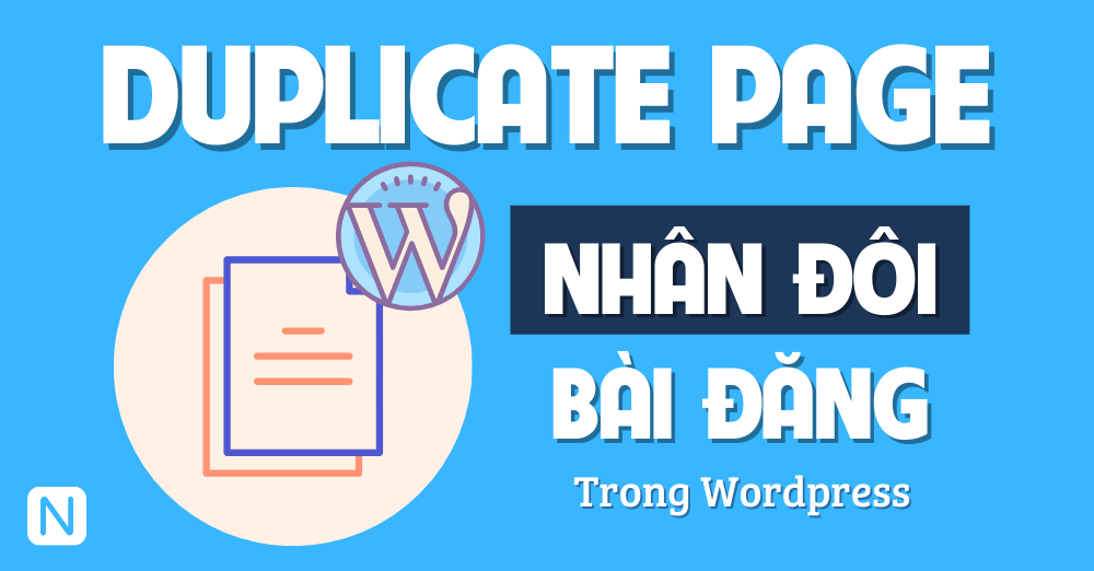 Plugin nhân đôi bài viết cho Wordpress Duplicate Post