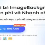 Xóa nền và làm nét hình ảnh nhanh chóng miễn phí