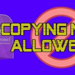 Cấm sao chép bảo vệ, mã hóa file dữ liệu bảo vệ bản quyền - Copy Protect